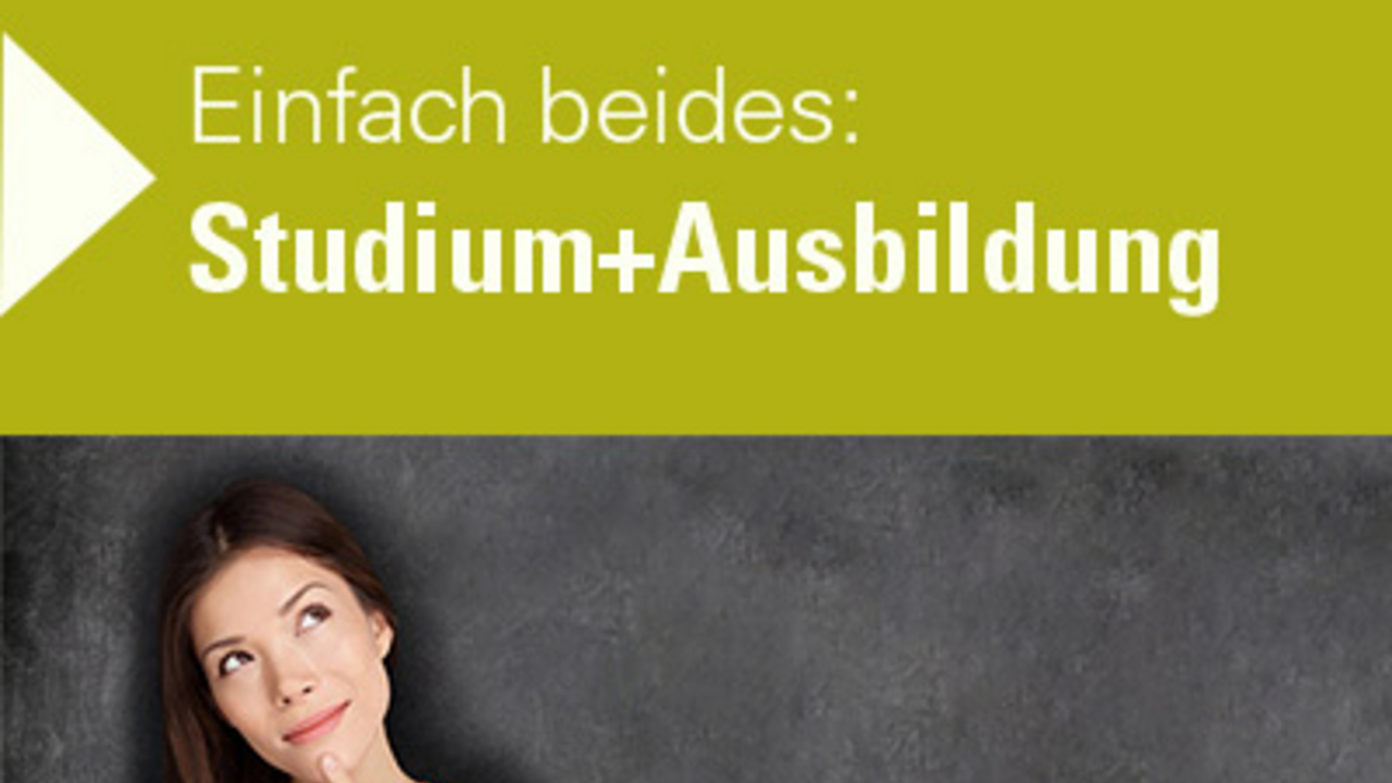 StudiumPLUS: Studium+Ausbildung